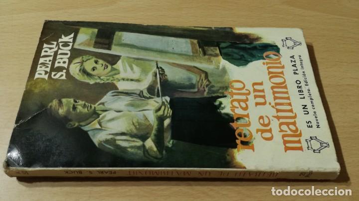 Livres: RETRATO DE UN MATRIMONIO - PEARL S BUCK - PLAZA 		K404