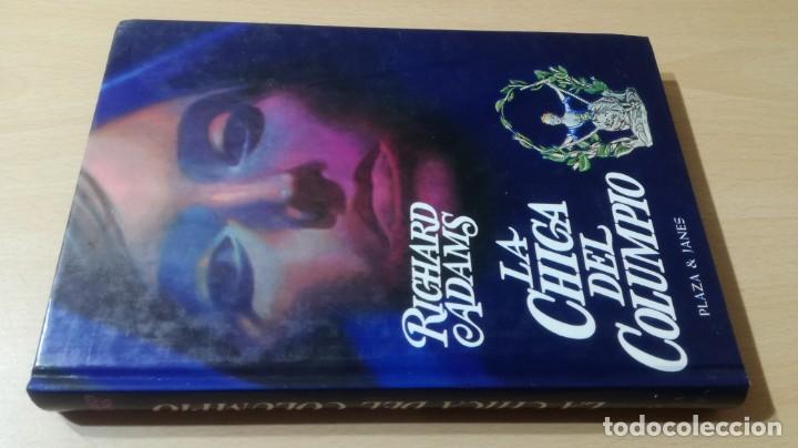 Livres: LA CHICA DEL COLUMPIO - RICHARD ADAMS - PLAZA JANES		K604