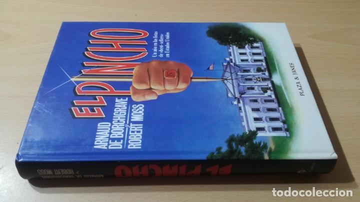 Livres: EL PINCHO - ARNAUD DE BORCHGRAVE - ROBERT MOSS - PLAZA JANES		K604