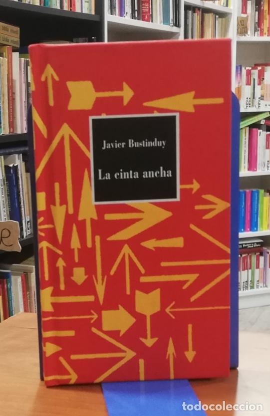 Libros: La cinta ancha - BUSTINDUY, JAVIER - Foto 1