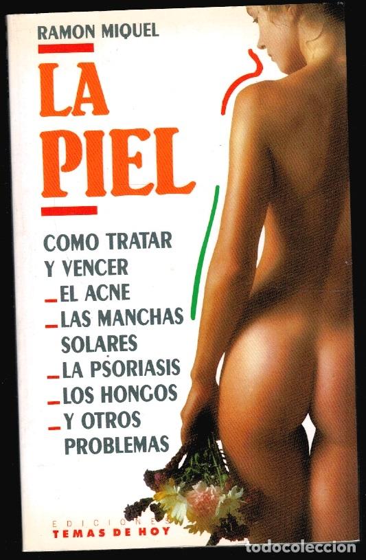 Libros: LA PIEL - Ram&oacute;n Miquel - Foto 1