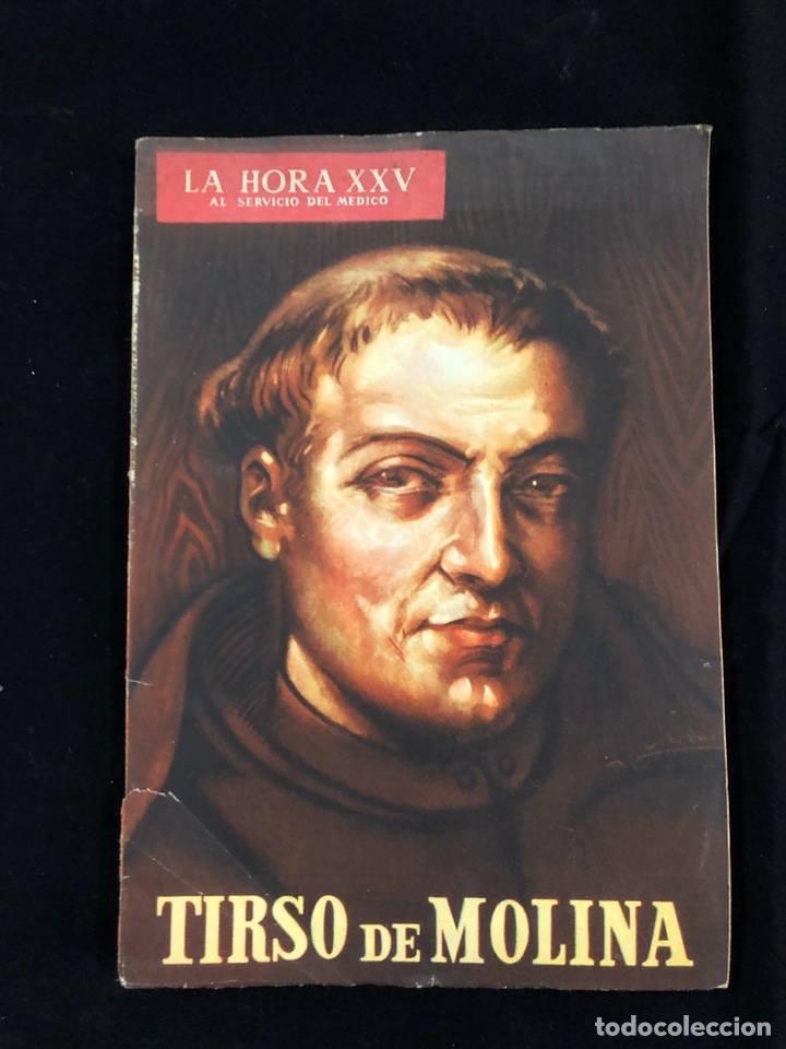 Libros: La hora xxv - Tirso De Molina - Foto 1