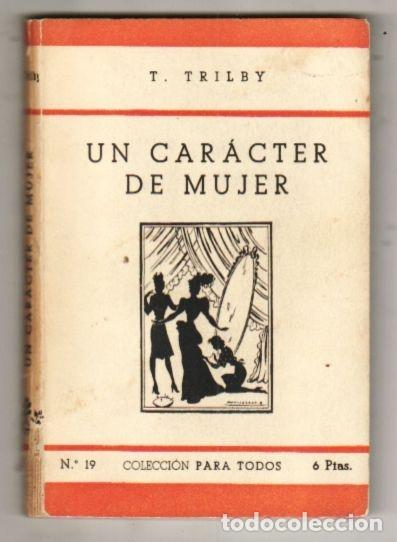 Libros: CARACTER DE MUJER - UN - TRILBY, T. - Foto 4