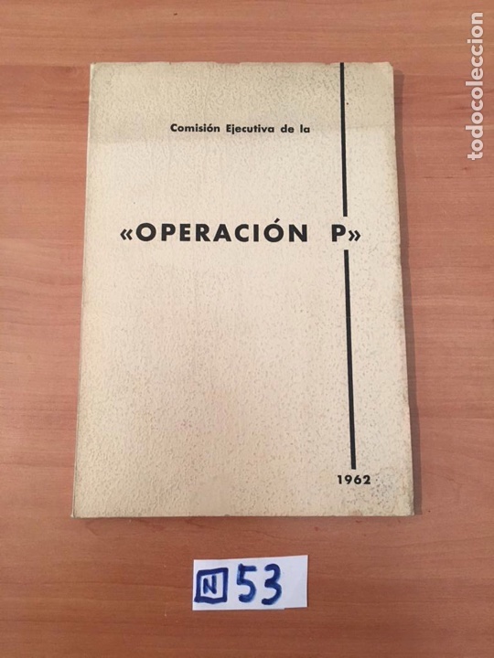 Libros: COMISI&Oacute;N EJECUTIVA DE LA OPERACI&Oacute;N P - Foto 1