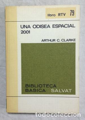 Libros: UNA ODISEA ESPACIAL 2001 - Clarke,Arthur C. - Foto 1
