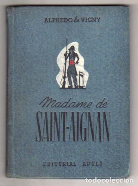 Libros: MADAME DE SAINT-AIGNAN - VIGNY, ALFREDO DE - Foto 1