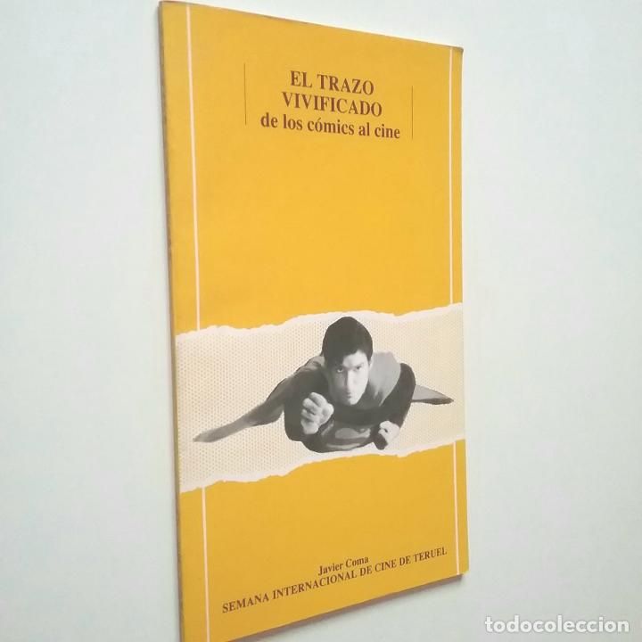 Libros: Javier Coma - El trazo vivificado de los c&oacute;mics al cine - Foto 1