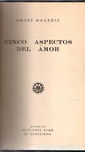 Libros: Cincio aspectos del amor - Maurois, Andr&eacute; - Foto 1