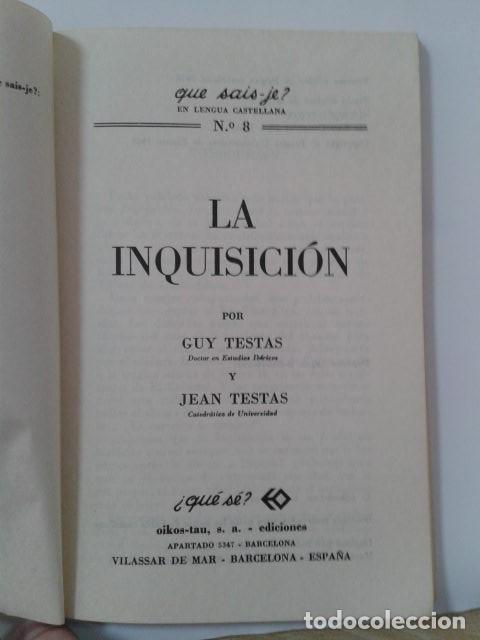 Libros: LA INQUISICION. GUY TESTAS Y JEAN TESTAS - Foto 3