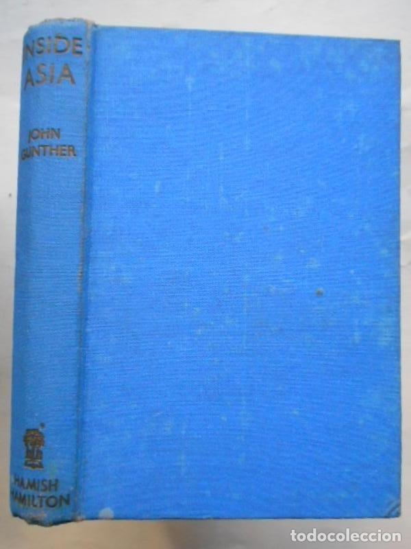 Libros: Inside Asia. 1942 War Edition, completely revised. - Gunther, John. - Foto 1