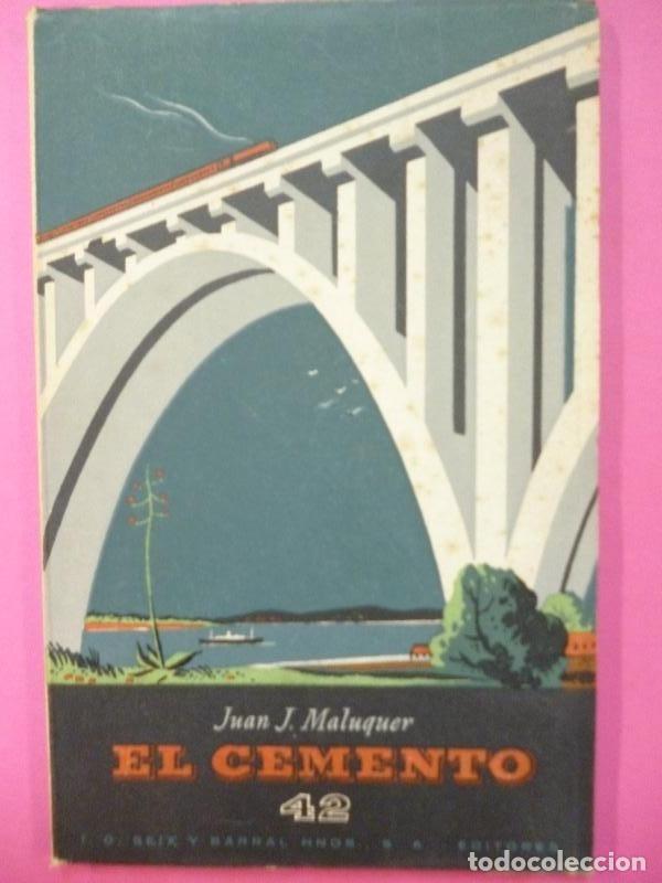 Libros: El Cemento. - Maluquer, Juan J. - Foto 1