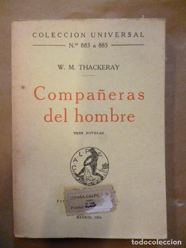 Libros: Compa&ntilde;eras del Hombre. Tres Novelas. - Thackeray, W.M. - Foto 1