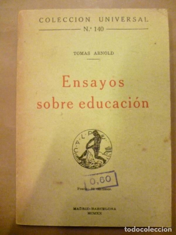 Libros: Ensayos sobre Educaci&oacute;n. - Arnold, Tom&aacute;s. - Foto 1