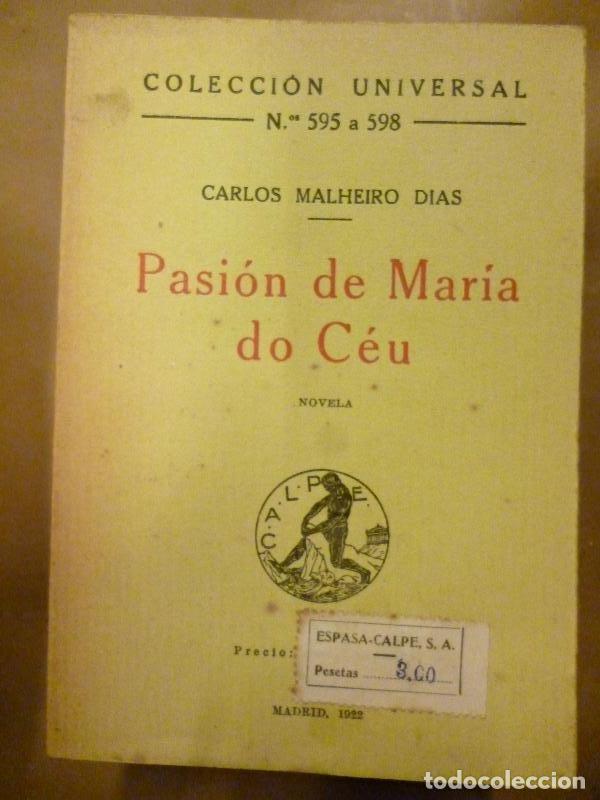Libros: Pasi&oacute;n de Mar&iacute;a do C&eacute;u. - Malheiro D&iacute;as, Carlos. - Foto 1