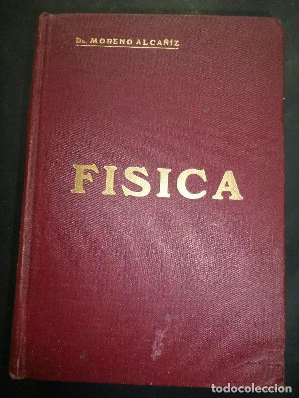 Libros: F&iacute;sica. - Moreno Ac&aacute;&ntilde;iz, Emilio. - Foto 1