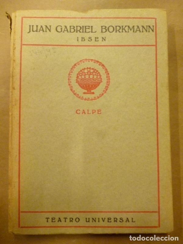 Libros: Juan Gabriel Borkmann. - Ibsen, Henrik. - Foto 1