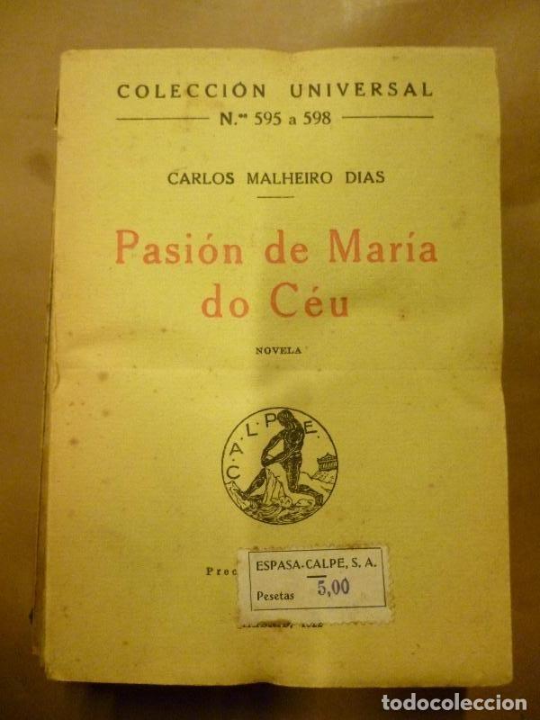 Libros: Pasi&oacute;n de Mar&iacute;a do C&eacute;u. - Malheiro Dias, Carlos. - Foto 1