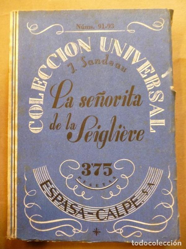 Libros: La Se&ntilde;orita de la Seigli&egrave;re. - Sandeau, M. - Foto 1