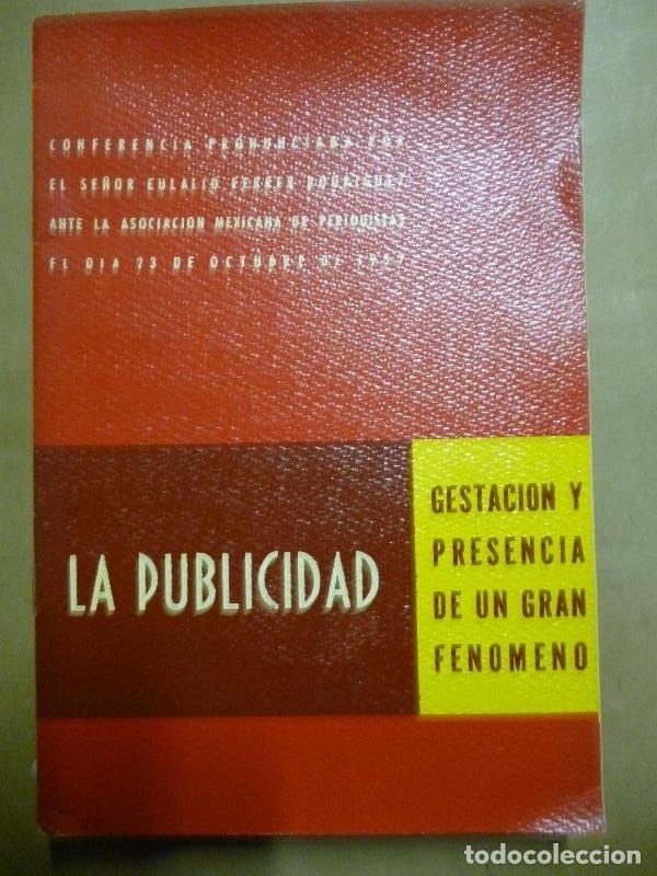 Libros: La Publicidad. Conferencia. - Ferrer Rodr&iacute;guez, Eulalio. - Foto 1