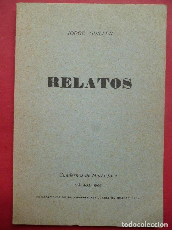 Libros: RELATOS. - GUILLEN, Jorge. - Foto 1
