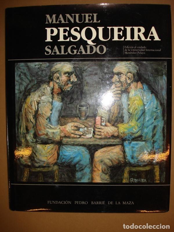Libros: MANUEL PESQUEIRA SALGADO. - (Pesqueira Salgado) - Foto 1