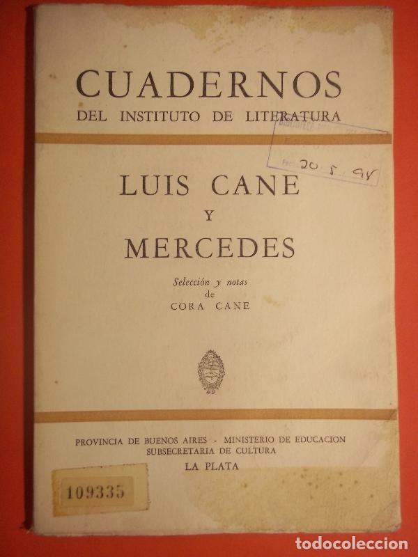 Libros: LUIS CANE Y MERCEDES. Selecci&oacute;n y notas de ... - (Cane, Luis) Cane, Cora.