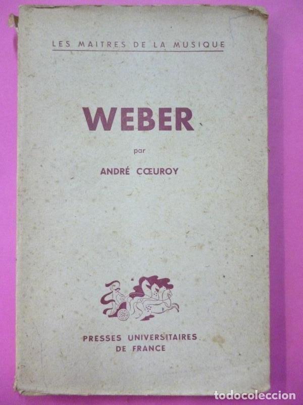 Libros: WEBER. - (Weber) Coeuroy, Andr&eacute;. - Foto 1