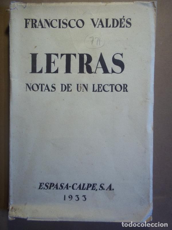 Libros: LETRAS. NOTAS DE UN LECTOR. - VALDES, Francisco. - Foto 1