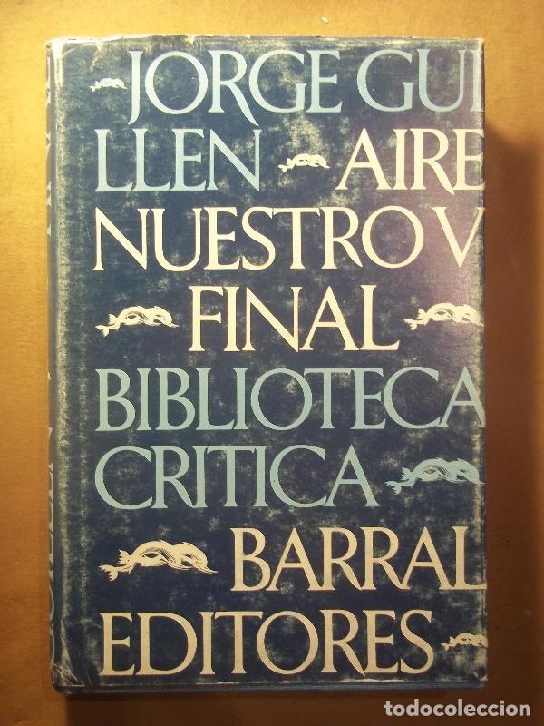 Libros: AIRE NUESTRO V. FINAL. - GUILLEN, Jorge. - Foto 1