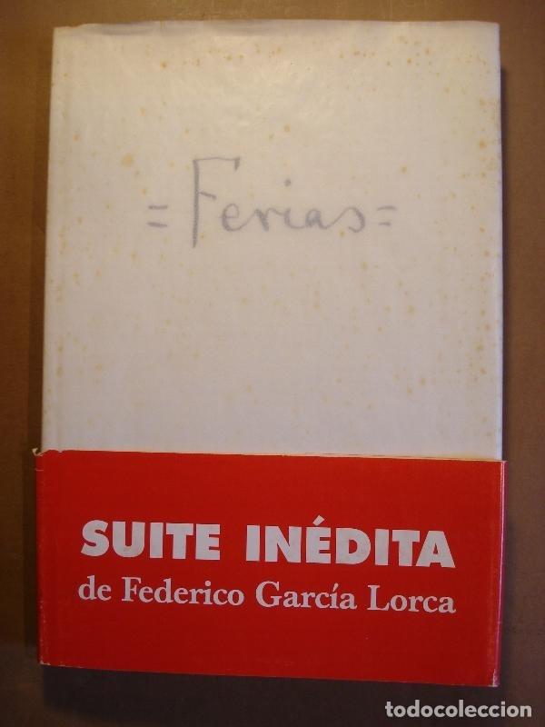 Libros: FERIAS. - Garc&iacute;a Lorca, Federico. - Foto 1
