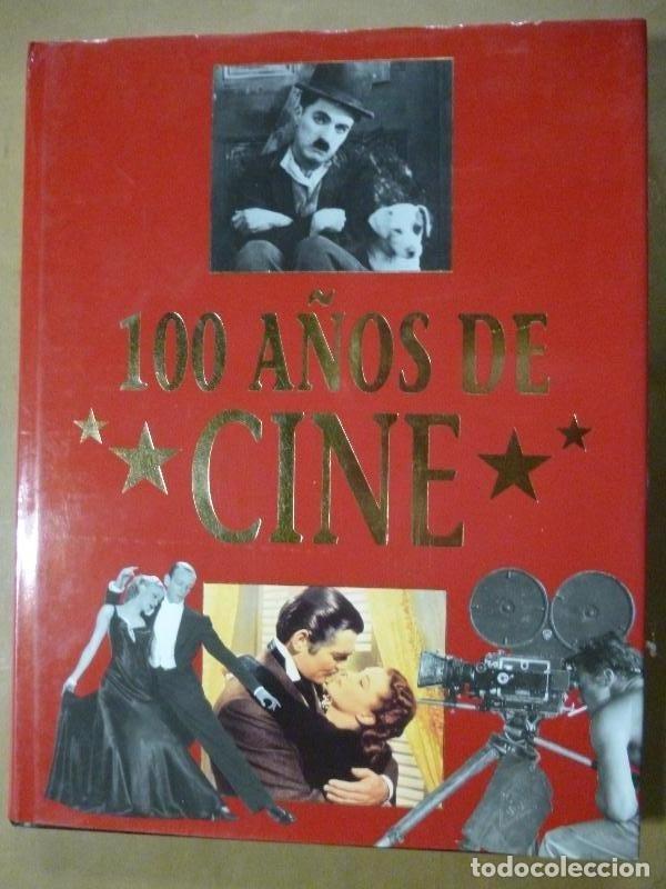 Libros: 100 A&ntilde;os de Cine. - - Foto 2
