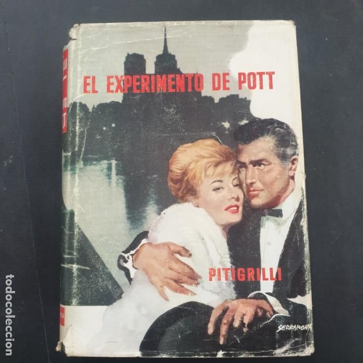 Libros: EL EXPERIMENTO DE POTT. PITIGRILLI. 1963 1 EDICION 1963 - Foto 1