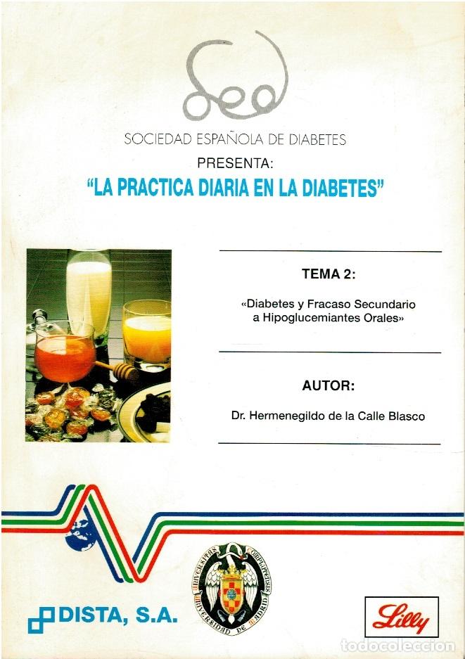 B&uuml;cher: La pr&aacute;ctica diaria en la diabetes. Tema 2: diabetes y fracaso secundario a hipoglucemiantes orales -