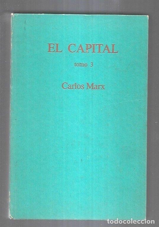 Libros: CAPITAL - EL. TOMO 3 - MARX, KARL - Foto 9