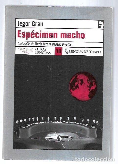 Libros: ESPECIMEN MACHO - GRAN, IEGOR - Foto 6