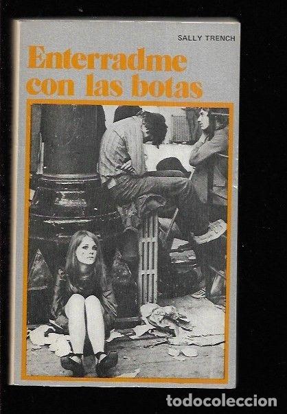 Libros: ENTERRADME CON LAS BOTAS - TRENCH, SALLY - Foto 2