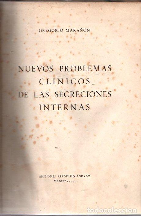 Libros: Nuevos problemas clinicos de las secreciones internas - Mara&ntilde;&oacute;n, Gregorio - Foto 1