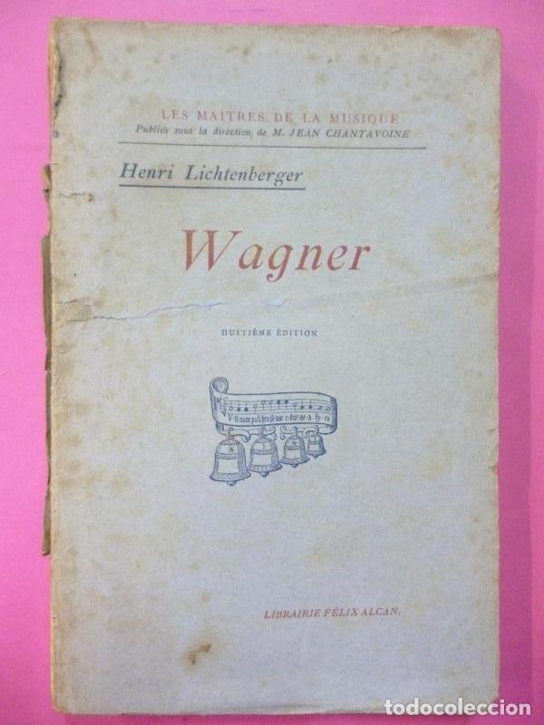Libros: Wagner. - Lichtenberger, Henri. - Foto 1