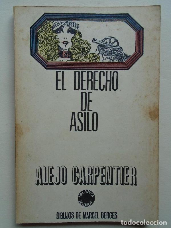 Libros: El Derecho de Asilo. Dibujos de Marcel Berges. - Carpentier, Alejo. - Foto 1