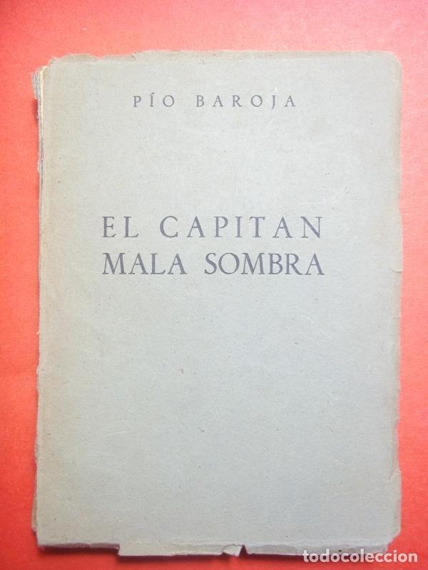 Libros: El Capit&aacute;n Mala Sombra. - Baroja, P&iacute;o. - Foto 1