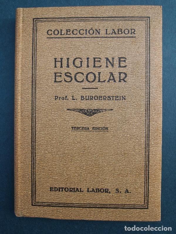 Libros: HIGIENE ESCOLAR. - BURGERSTEIN, Prof. L. - Foto 1
