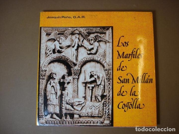 Libros: Los Marfiles de San Mill&aacute;n de la Cogolla. - Pe&ntilde;a, Joaqu&iacute;n. - Foto 1