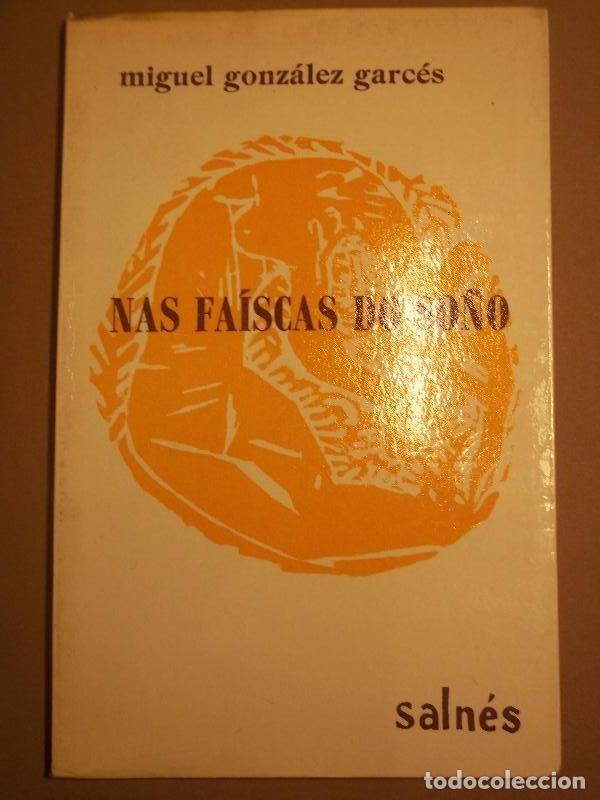 Libros: NAS FA&Iacute;SCAS DO SO&Ntilde;O. - GONZ&Aacute;LEZ GARC&Eacute;S, Miguel - Foto 1