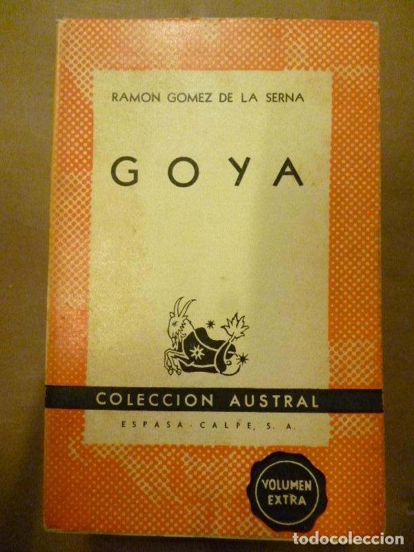 Libros: GOYA. - G&Oacute;MEZ DE LA SERNA, Ram&oacute;n. - Foto 1