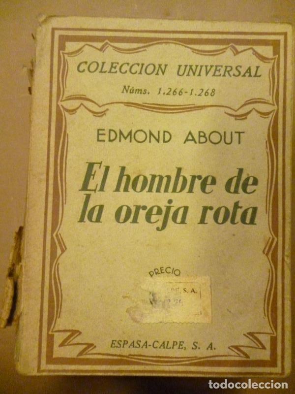Libros: El Hombre de la Oreja Rota. - About, Edmond. - Foto 1