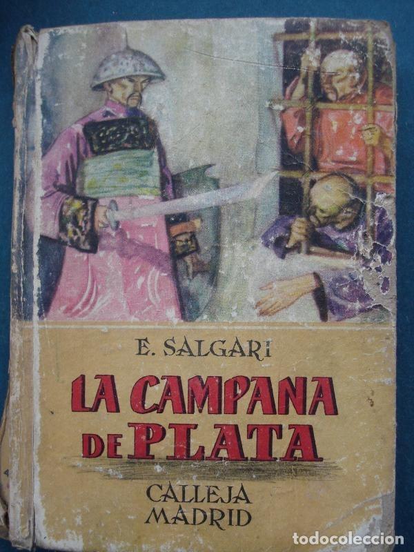Libros: La Campana de Plata. - Salgari, Emilio. - Foto 1