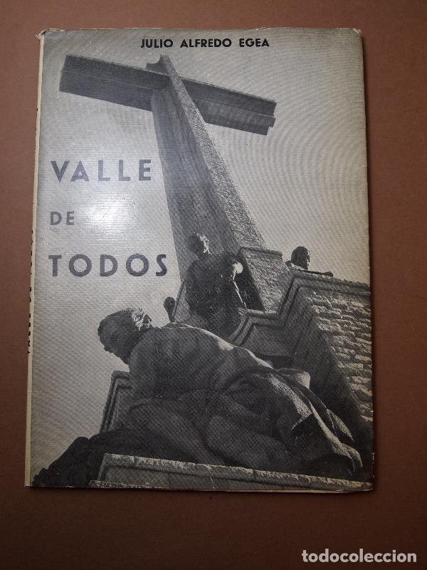 Libros: Valle de Todos. - Julio Alfredo Egea. - Foto 1