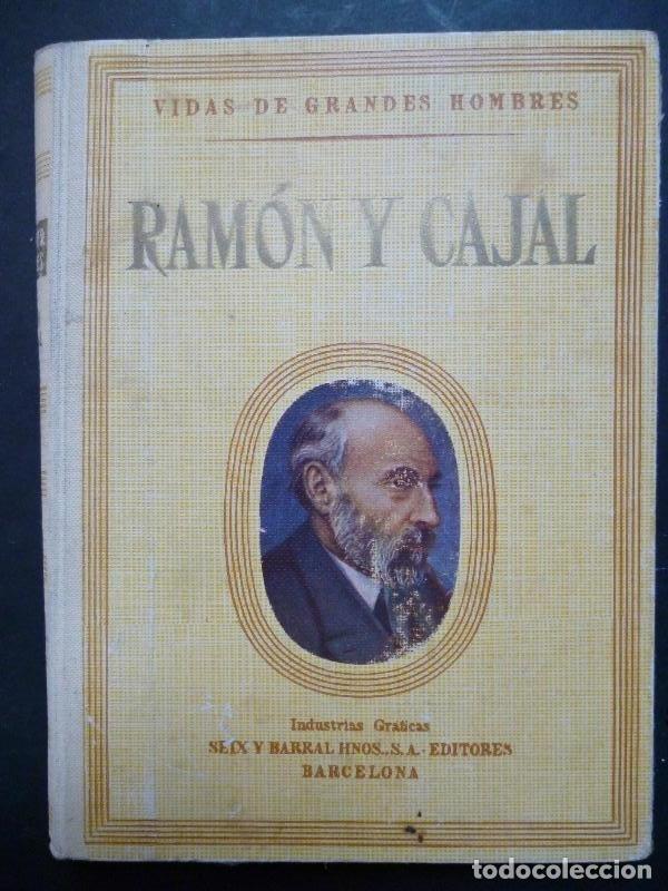 Libros: Vida de Ram&oacute;n y Cajal. - Igual Ubeda, Antonio. - Foto 1