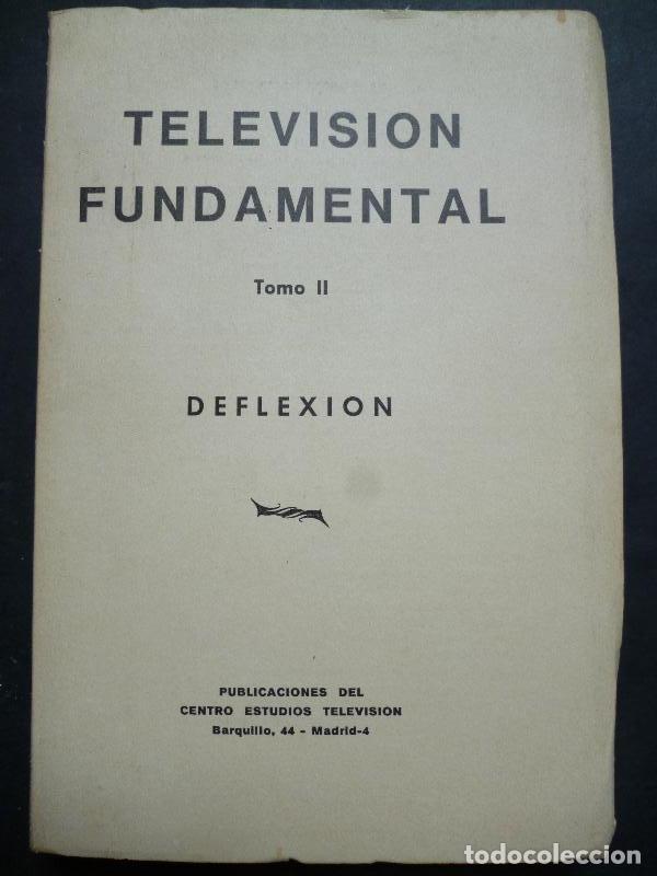 Libros: Televisi&oacute;n Elemental. Tomo II. Deflexi&oacute;n. - Vald&eacute;s L&oacute;pez, Luis. - Foto 1