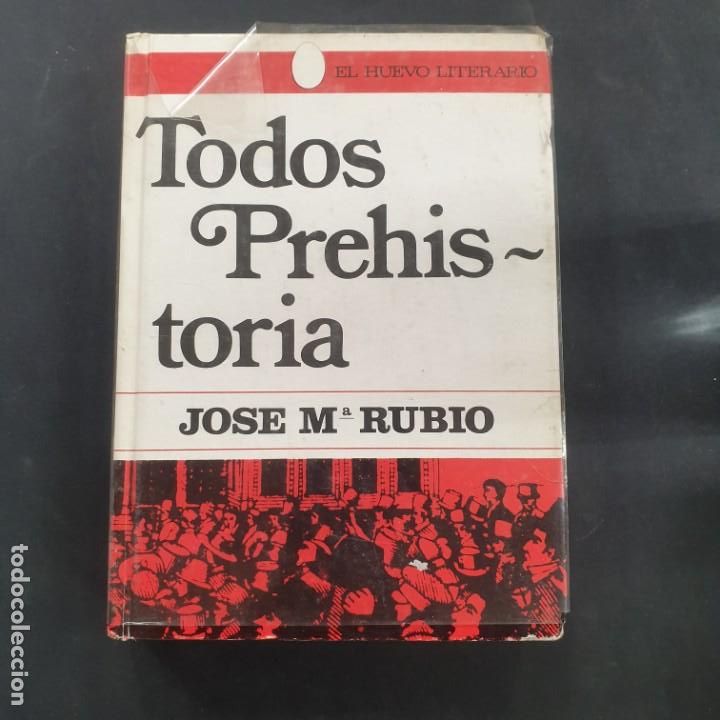 Libros: TODOS PREHISTORIA JOSE M&ordf; RUBIO - Foto 1